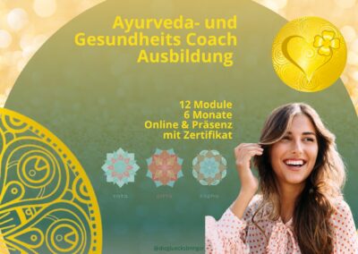 Start: März 2026 Holistische Ayurveda- und Gesundheitscoach Ausbildung mit Zertifikat